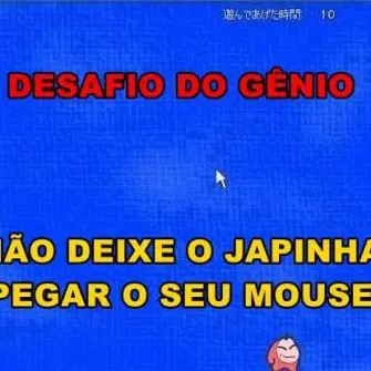 Desafio do Gênio fuja do japinha