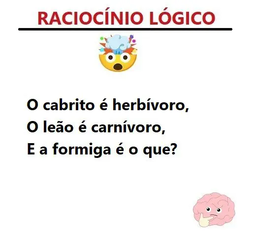 Resposta o cabrito é herbívoro o leão é carnívoro e a formiga é o que?