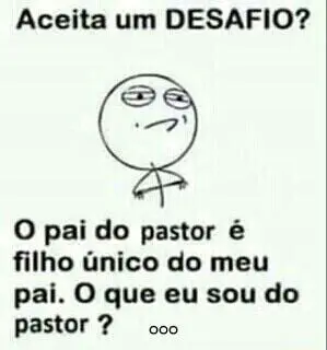 resposta o pai do pastor