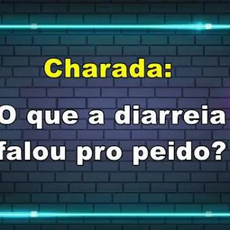 O que a diarreia falou pro peido charada