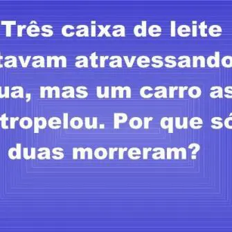 Tres caixa de leite estavam atravessando a rua...