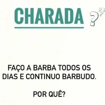 Faço a barba todos os dias e continuo barbudo por quê?