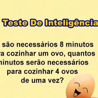 Se são necessários 8 minutos para cozinhar um ovo