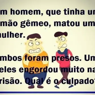 Um homem que tinha um irmão gêmeo matou uma mulher