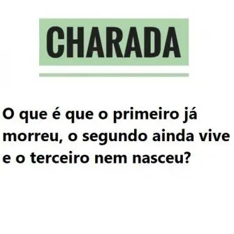 Charadas - Página 13 de 32 - Gênio Quiz