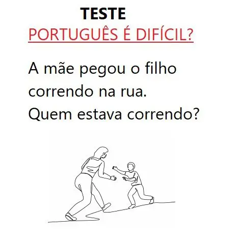 A mãe pegou o filho correndo na rua. Quem estava correndo?