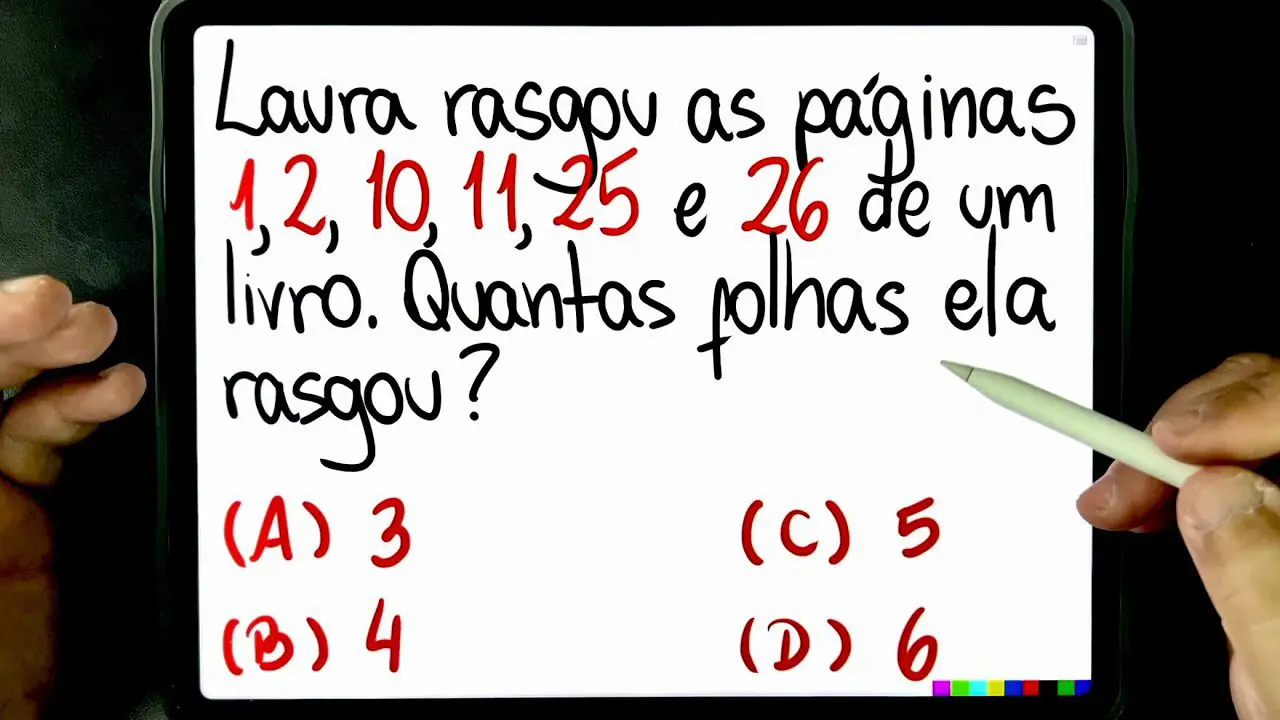 Laura rasgou as páginas 1,2,10,11,25 e 26 de um livro. Quantas folhas ela rasgou?