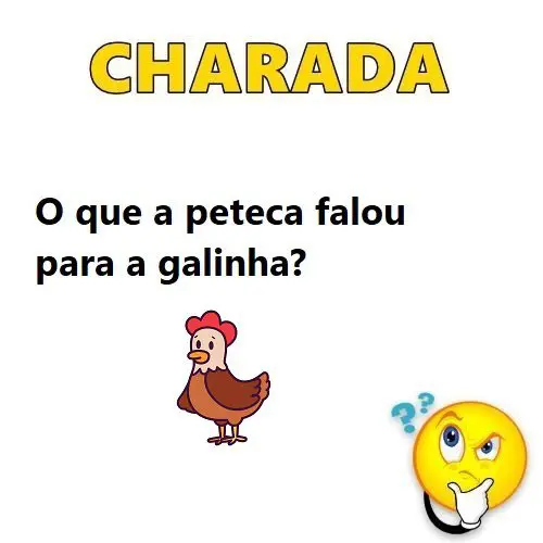 O que a peteca falou para a galinha?