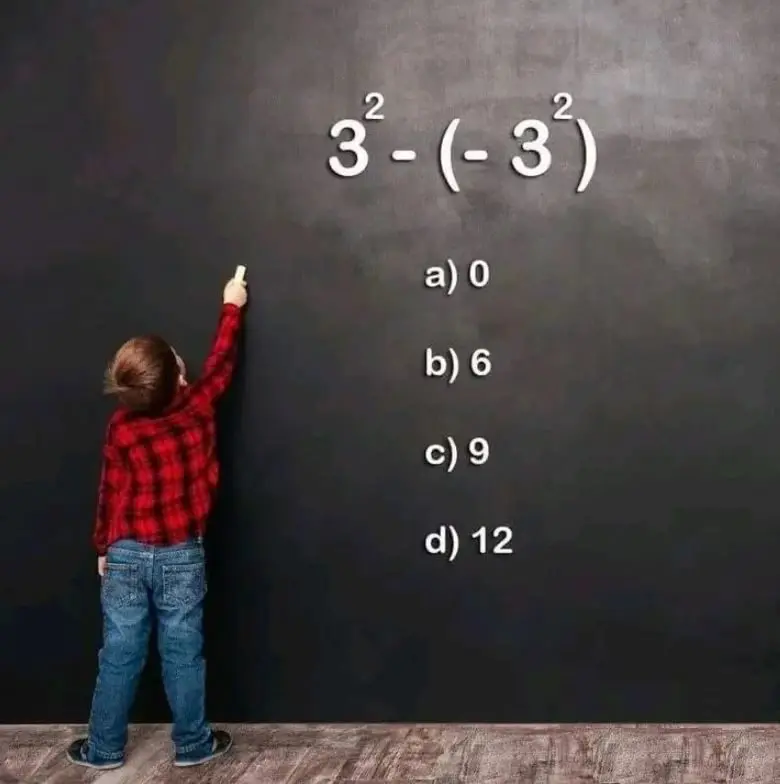 Resolva o cálculo 3²-(-3²)=?