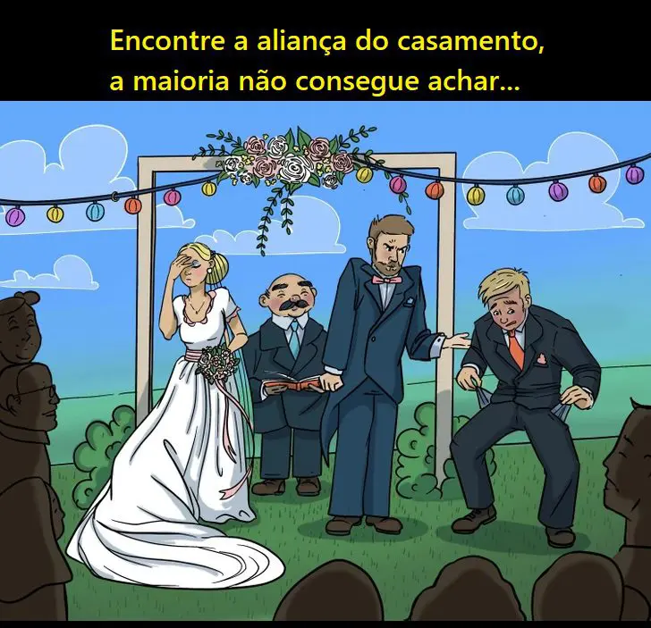 Encontre a aliança do casamento, a maioria não consegue achar