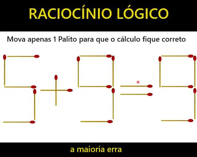 Mova apenas 1 Palito para que o cálculo fique correto