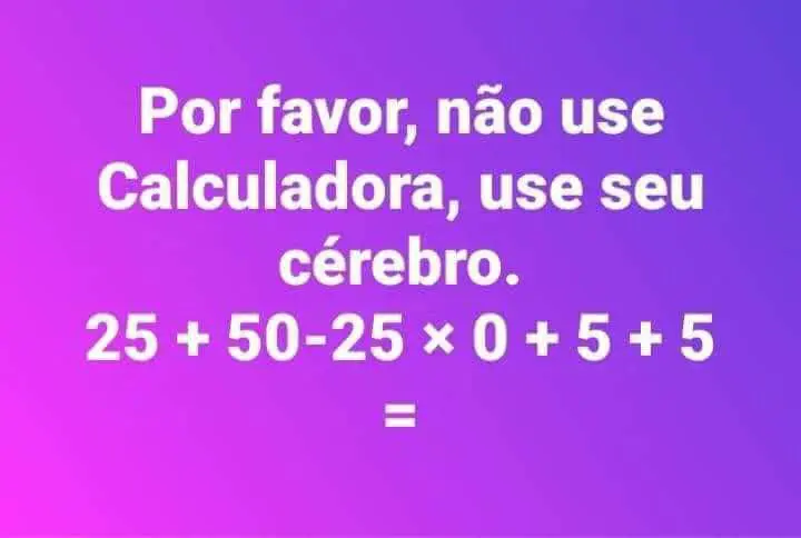 Não Use Calculadora Use Seu Cérebro