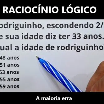 Rodriguinho, escondendo 2/5 de sua idade diz ter 33 anos, qual a idade de Rodriguinho?