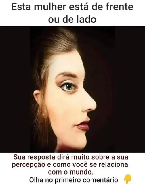 A mulher está de Frente ou de Lado? Descubra aqui