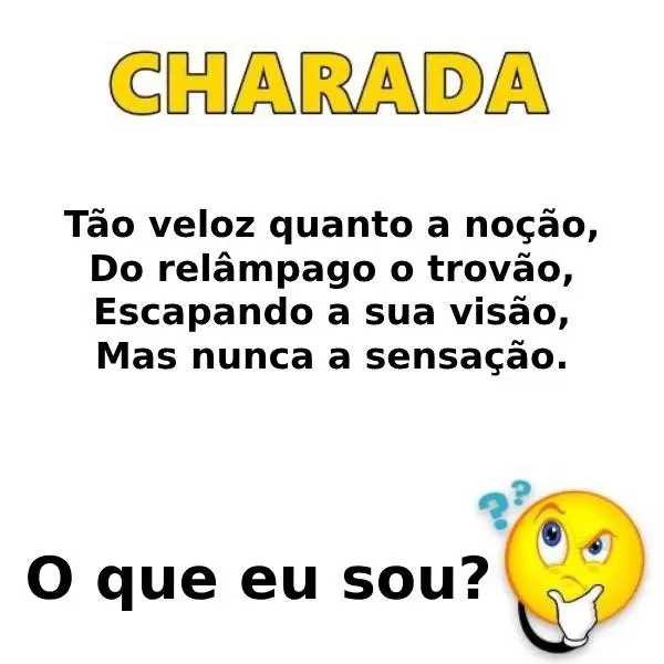 Charada: Do Relâmpago O Trovão