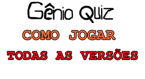 Como jogar todos os jogos do Gênio Quiz - Gênio Quiz