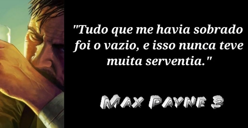 Max Payne 3 frases de jogos